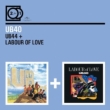 2 For 1: Ub44 / Labour Of Love