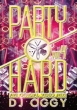 Party Hard Vol.4 -av8 Official Video Mix-