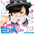 Love Edm-party Queen-Mixed By Dj Yuria