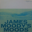 James Moody`s Moods