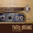 Tweed Dreams