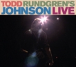 Todd Rundgren' s Johnson Live