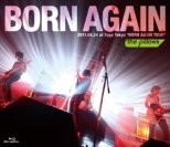 Born Again 2011.04.24 At Zepp Tokyo`horn Again Tour`