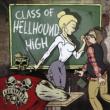 Class Of Hellhound High