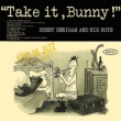 Take It Bunny
