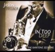 In Too Deep (The Baritone Sessions)