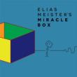 Elias Meister' s Miracle Box