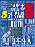 SUPER JUNIOR WORLD TOUR SUPER SHOW5 in JAPAN [First press Limited Edition] (3DVD)
