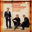 French Connection -Works for Wind Instruments : Emmanuel Pahud(Fl)Paul Meyer(Cl)Francois Meyer(Ob)Eric Le Sage(P)