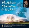 Mindfulness Meditaion For Pain Relief