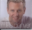 There' s Only One Mike Denver