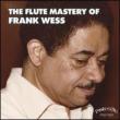 Flute Mastery Of Frank Wess