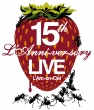15th L' anniversary Live (Blu-ray)