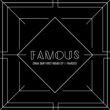 First Remix Ep: Famous