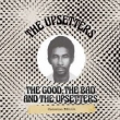 Good, The Bad & The Upsetters (Jamaican Edition)