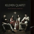 String Quartet, 5, : Kelemen Q +mozart: String Quartet, 19,