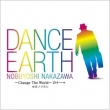 DANCE EARTH `Change The World` ̃e[}