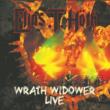 Wrath Widower Live