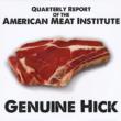 Quarterly Report Of The American Meat Institute