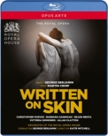 Written on Skin : K.Mitchell, G.Benjamin / Royal Opera House, Purves, Hannigan, B.Mehta, etc (2013 Stereo)
