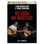 No Gods No Masters: Live In Concert
