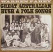 Great Australian Bush & Folk Songs