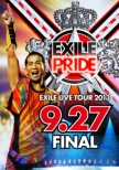 EXILE LIVE TOUR 2013 gEXILE PRIDEh 9.27 FINAL (Blu-ray 2g)