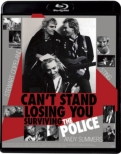 Can' t Stand Losing You: Surviving The Police