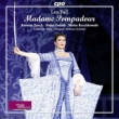 Madame Pompadour : Schuller / Vienna Volksoper, Dasch, Zednik, Ritter, Pfeifer, etc (2012 Stereo)