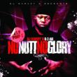 No Nutt No Glory