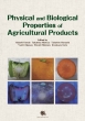 Physical@and@Biological@Properties@of@Agricultural@Products