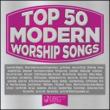 Top 50 Modern Worship