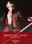 JAMMIN' ALL NIGHT 2012 in BUDOKAN