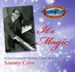 It' s Magic-sammy Cahn 100th Birthday Tribute