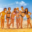 FiNAL DANCE / nerve [CD Edition]