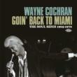 Goin' Back To Miami -The Soul Sides 1965-70
