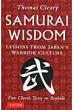 Samurai Wisdom Lessons From Japan' s Warr Pb