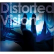 Distorted Vision