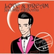 LOVE & DREAM feat.SKY-HI / Bonita (+DVD)