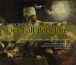 Der Fall Babylons : Stanze / Braunschweig State Orchestra, Kudryavtseva, Schuldt, Stier, Krastev, etc (2SACD)(Hybrid)