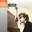 60s: Bob Dylan