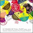 10 Years Of Full Pupp 2004-2014