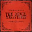 Devil Makes Three