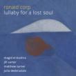 Lullaby For A Lost Soul: El-bushra(Ct)J.carter(Fl)M.turner(Vibraphone)Desbruslais(Vc)