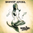Boppin`Atcha