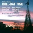 Bull-bat Time