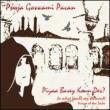 Piyaa Basey Kaun Des (In What Landsmy Beloved)