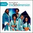 Playlist: The Very Best Of The Fifth Dimension