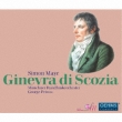 Ginevra di Scozia : Petrou / Munich Radio Orchestra, Papatanasiu, Hinterdobler, Bonitatibus, etc (2013 Stereo)(3CD)