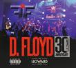 D.Floyd: Live At Howard Theatre 30 Year Anniv